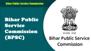 Read more about the article Bihar Public Service Commission (BPSC) : बिहार लोक सेवा आयोग असिस्टेंट आर्किटेक्ट भर्ती