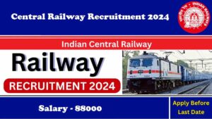 Read more about the article Central Railway Recruitment 2024 : मध्य रेलवे भर्ती 622 रिक्त पदों के लिए आवेदन करें